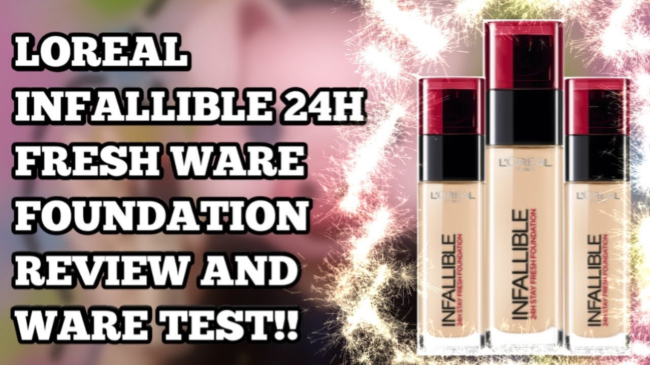 LOREAL INFALLIBLE 24H FRESH WARE FOUNDATION REVIEW AND WARE TEST (125 NATURAL ROSE) by NisElaine G.