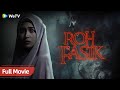 Roh Fasik HORROR INDO FULL MOVIE Menantang Iblis Zaskia Sungkar Evan Sanders Nagita Slavina 