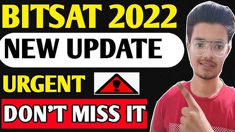 URGENT BITSAT 2022 UPDATE✅🔥MOST ACCURATE  #bitspilani #bits #bitsat2022 #bitsat #bitsatcutoff