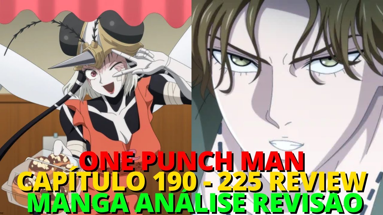 One Punch Man Capítulo 190 - 225 Review Revisão Manga Análise 