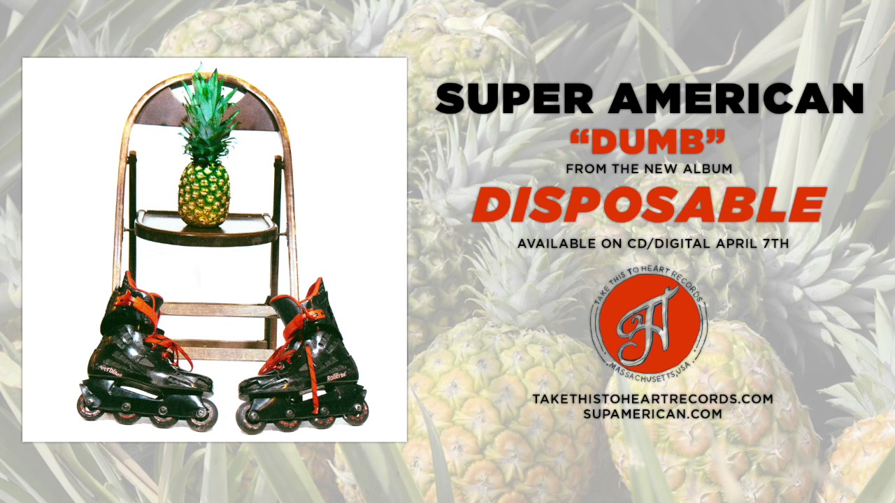 Super American - "Dumb" adlı videoyu YouTube'da izle Super American - "Dumb" adlı videoyu YouTube'da izle
