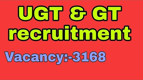 TRBT UGT & GT recruitment 2022 second session