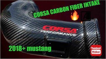 CORSA PERFORMANCE CARBON FIBER INTAKE FOR 2018+ mustang 5.0! (UNBOXING/INSTALL)