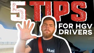 HGV Driving Tips For Beginner Class 1 Truckers.