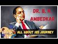 Dr. B.R.Ambedakar ने वो कर दिखाया जो आज तक कोई ना कर पाया