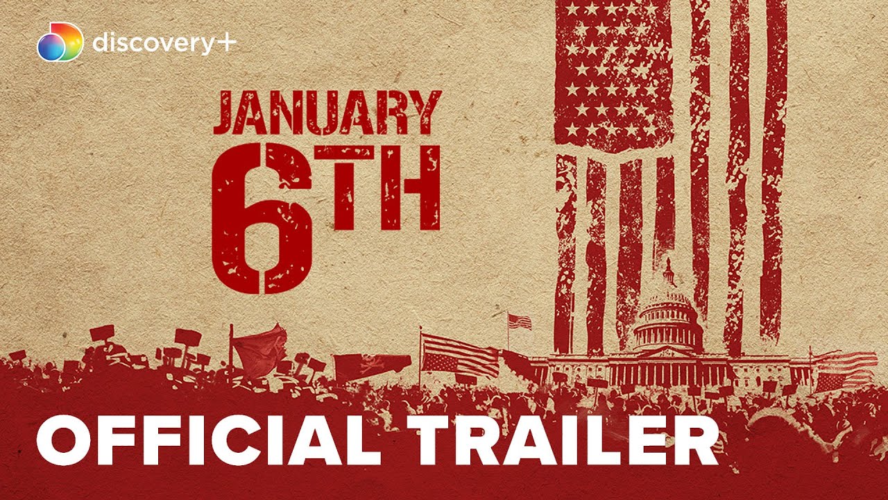 January 6th Official Trailer discovery+ YouTube