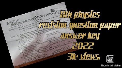 11th physics first revision question paper and answer key 2022//Government question paper