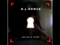 Dj roman  house is mine radio version roman armengol