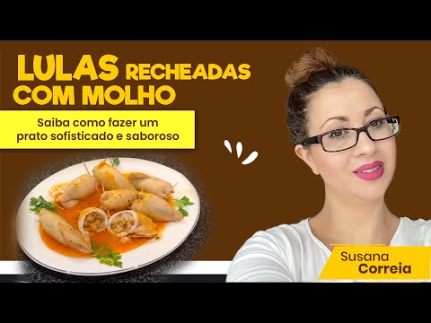 Vídeo: Como Preparar Lulas Recheadas Com Recheios Diferentes