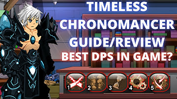 AQW TIMELESS CHRONOMANCER GIDS/REVIEW - BESTE CHRONO KLASSE?
