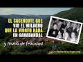 El sacerdote que Vio el Milagro que la Virgen haría en Garabandal [y murió de felicidad]