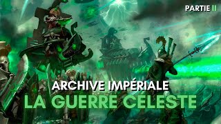 La guerre céleste - Partie 2/2