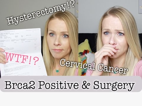 BRCA Positive & Cervical Cancer | Personal Vlog