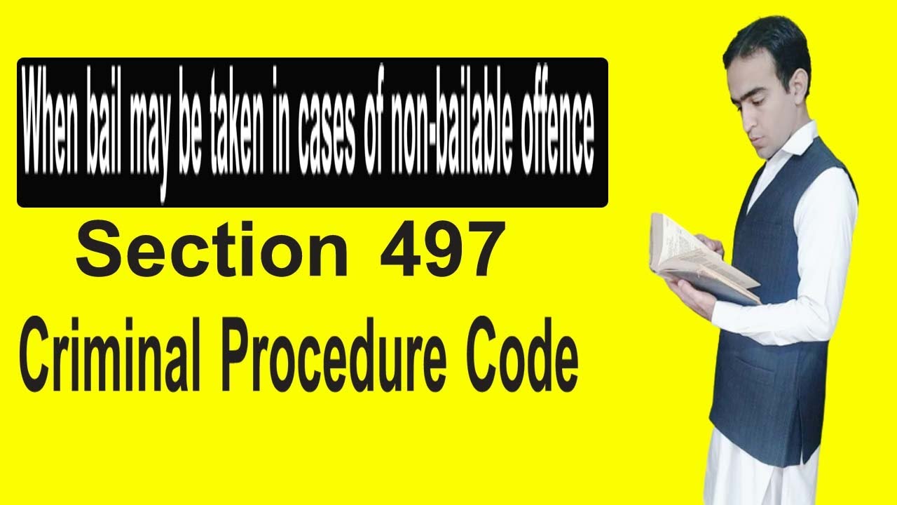 crpc Lecture # 9||Section 497 CrPC |when bail may be taken in cases of non bailable offence|