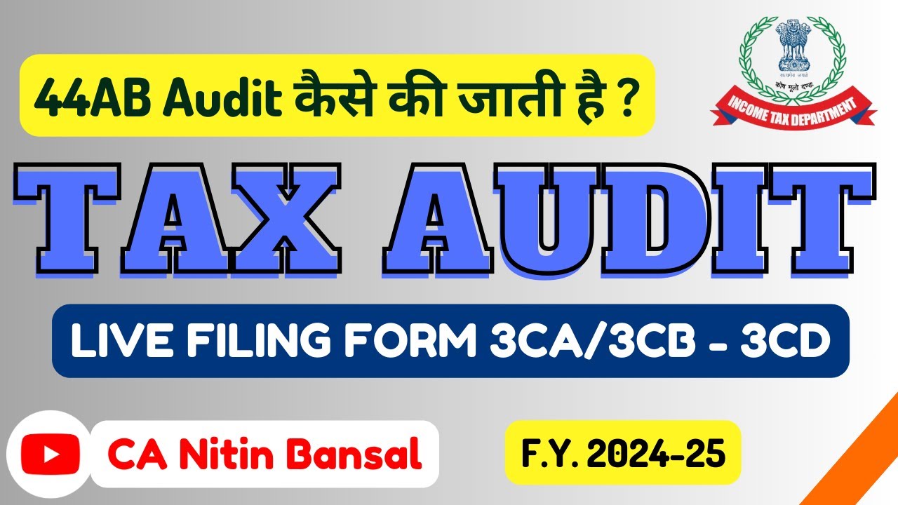 Tax Audit 2025 | Tax Audit clause by clause analysis | How to do Tax Audit?