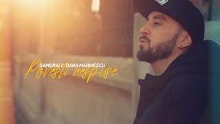 Samurai - Povesti nespuse feat. Oana Marinescu (Videoclip Oficial)