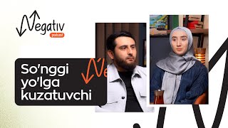 So'nggi yo'lga kuzatuvchi | RISOLAT TOXIROVA | @NeGaTiVpodCAST