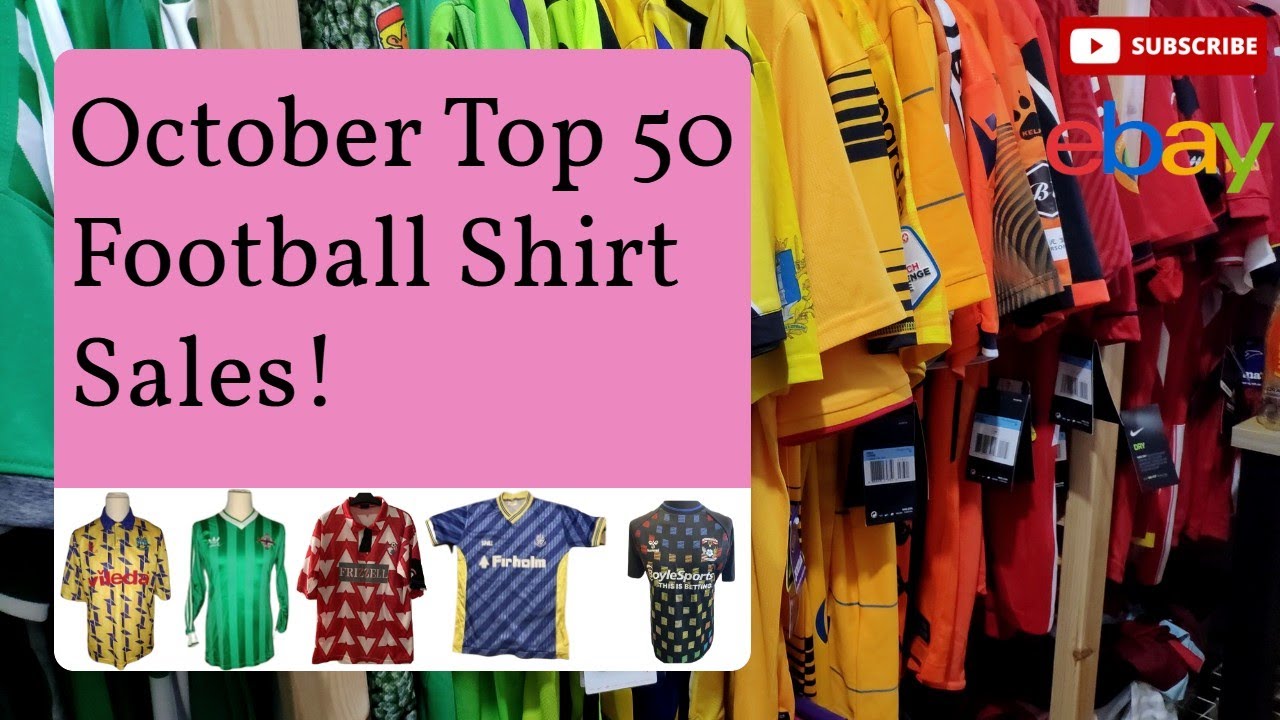 Top 50 Most EXPENSIVE Football Shirts - OCTOBER 2022 (Feat. Chelsea, Liverpool & Brazil)