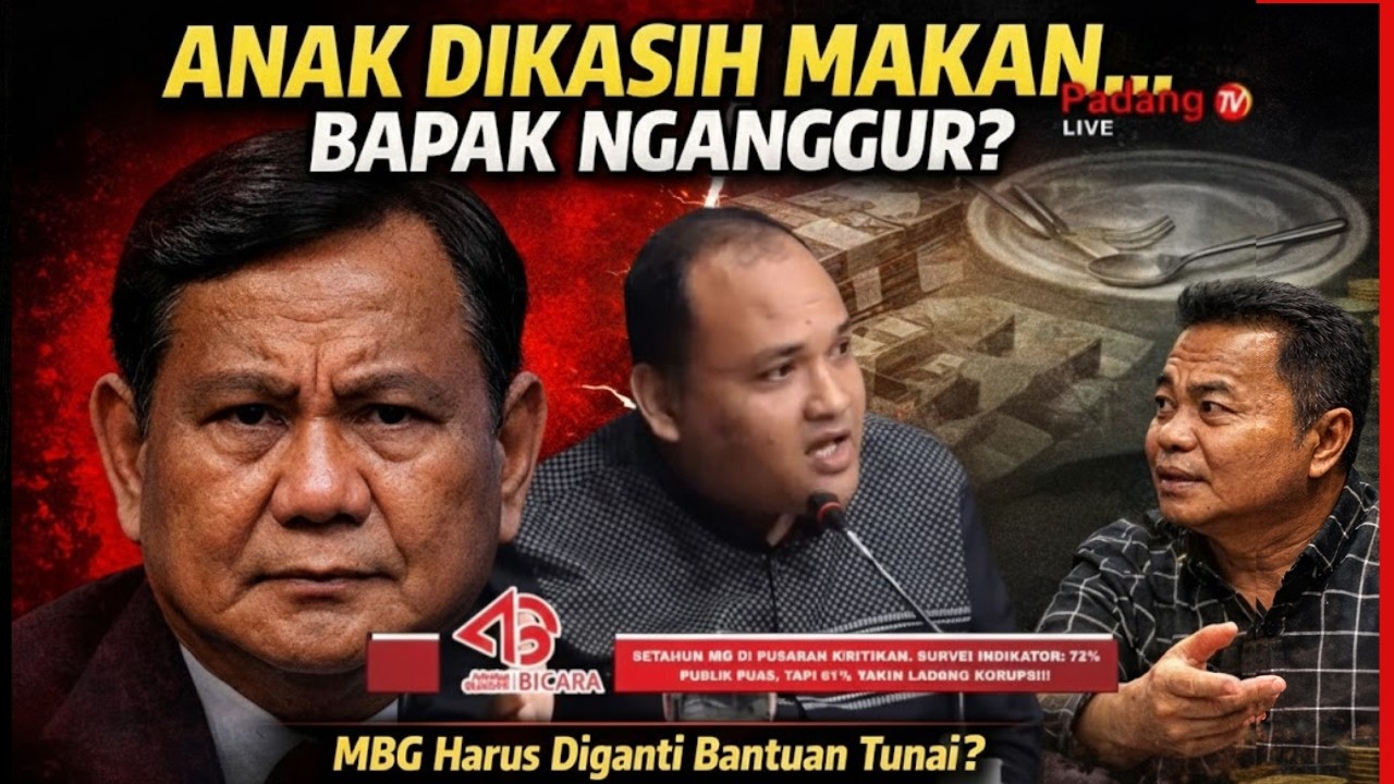 Program MBG Salah Konsep? ‘Anak Dikasih Makan, Bapak Nganggur!’ Debat Panas Soal Arah Kebijakan