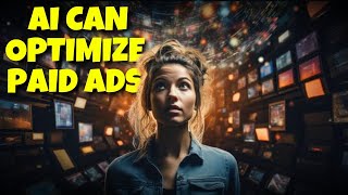 How AI Can Optimize Paid Ads Tools for Google and Facebook