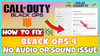 How to Fix Black Ops 4 No Audio/ Sound Problem ! ✅ 2023 #Latest
