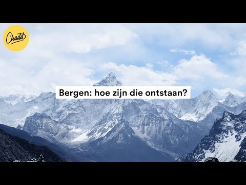 Video: Hoe worden opwaartse bergen gevormd?