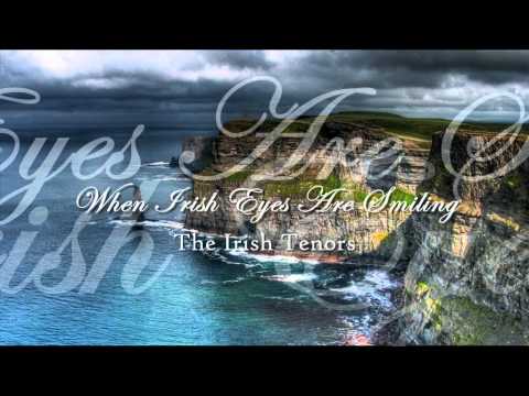 The Irish Tenors - When Irish Eyes Are Smiling