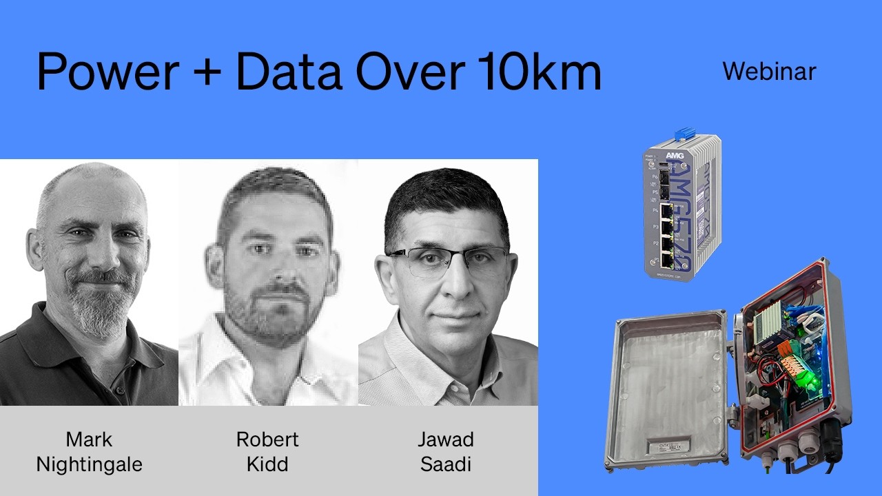 How to Deliver Power & Data Over 10km with a Single Cable | Powered Fibre Webinar