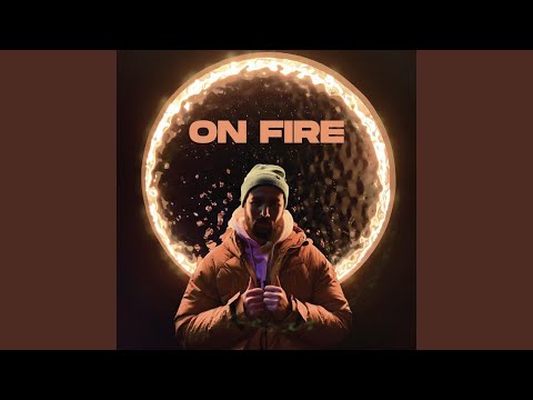 On Fire