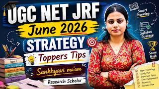 UGC NET JRF June 2026 | Complete Strategy Paper 1& Paper 2 Preparation |Sankhyavi Ma'am HN ADHYAYAN