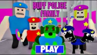 BUFF POLICE FAMILY PRISON RUN ESCAPE¡ (Obby)  FUUL GAME#scaryobby #roblox