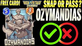 OZYMANDIAS 🗿 Details & Mechanics | Snap or Pass | Marvel Snap