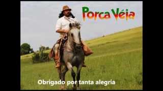 Video thumbnail of "Porca Véia - O Último Baile"