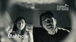 Manhole Trailer | SGIFF 2025