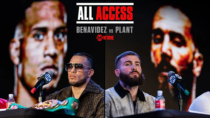 ALL ACCESS: BENAVIDEZ VS. PLANT | #BenavidezPlant