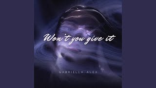 Download Lagu Won't you give it MP3