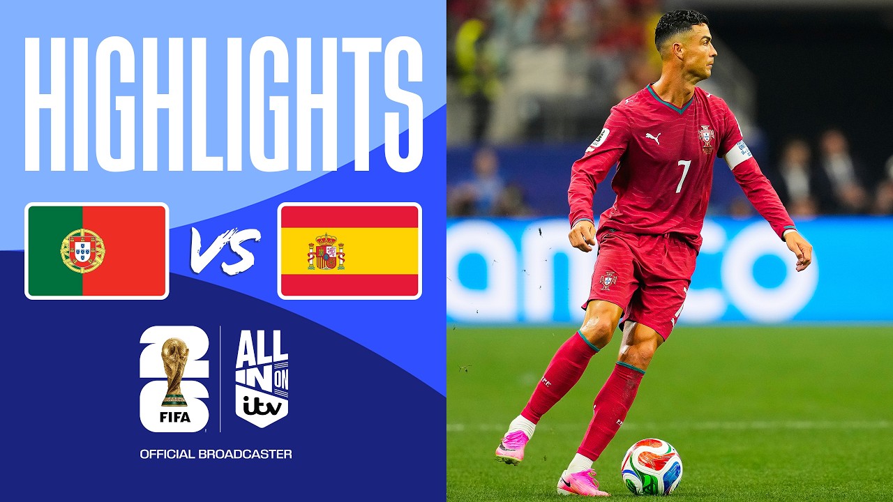 Portugal Vs Spain Highlights Full Match Replay Portugal Vs Spain Highlights Full Match Replay