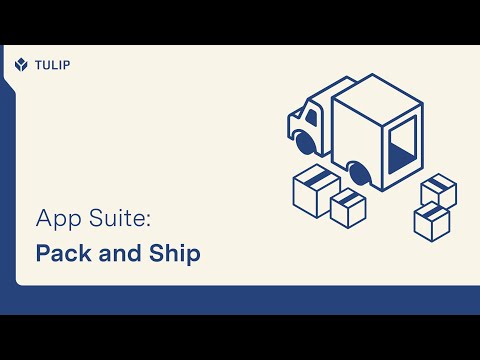 Pack & Ship App Suite | Operations App Library
