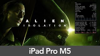 iPad Pro 11 M5 (16GB RAM) Alien Isolation - Performance
