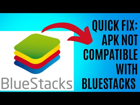 How To Fix APK Not Compatible With Bluestacks. Android Easy Fix!