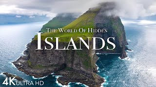 Islands In 4k - The World Of Hidden Islands | Scenic Relaxation Film