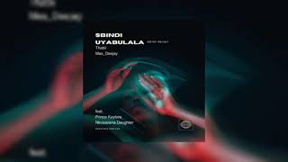 Prince Kaybee Nkosazana Daughter Masudathabii  Sbindi Uyabulala3step Revisit By Thabii