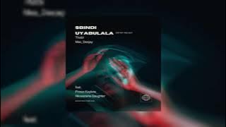 Prince Kaybee, Nkosazana Daughter, Masuda,Thabii - Sbindi Uyabulala(3Step Revisit by Thabii)