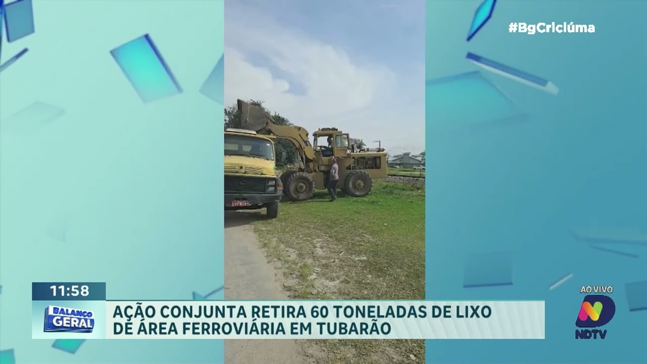 Ação retira 60 toneladas de lixo de área ferroviária em Tubarão - QTU Questões do Universo