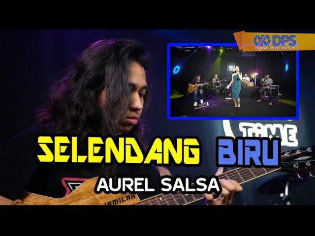 Selendang Biru - Aurel Salsa class=