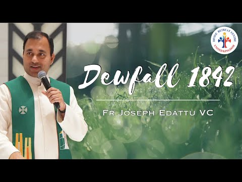 Dewfall 1842 - Believe you are forgiven
