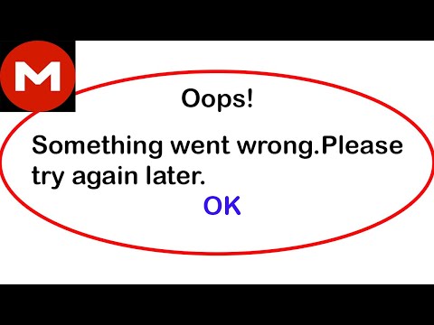 Fix MEGA App Oops Something Went Wrong Error | Fix MEGA went wrong error | PSA 24