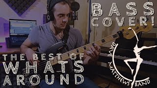 The best of what's around (DMB) - Bass cover. screenshot 1