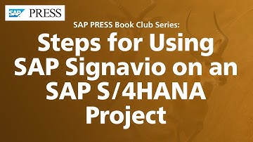 Steps for Using SAP Signavio on an SAP S/4HANA Project