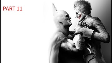 Batman: Return to Arkham Arkham city - part 11 [No Commentary]
